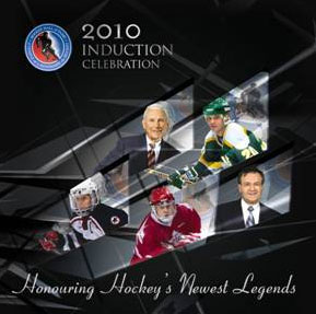 2010 Hockey Hall of Fame Induction - celebrating hockey's newest legends