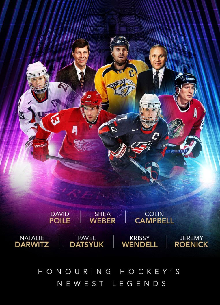 Hockey Hall of Fame announces 2024 Inductees - in the Builder Category Colin Campbell and David Poile, and in the Player Category Natalie Darwitz, Pavel Datsyuk, Jeremy Roenick, Shea Weber and Krissy Wendell.